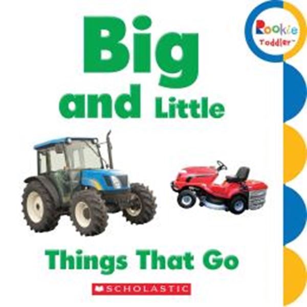 Picture of BIG AND LITTLE - THINGS THAT GO