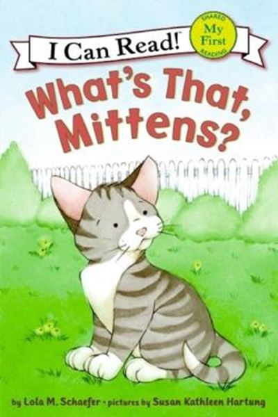 Picture of WHAT´S THAT, MITTENS? - SHARED MY FIRST READING