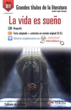Imagem de GRANDES TITULOS DE LA LITERATURA B1 - LA VIDA ES SUENO