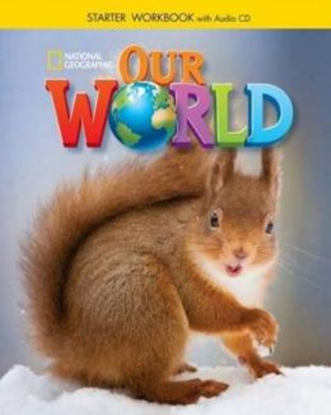 Picture of OUR WORLD  STARTER WORKBOOK WITH AUDIO CD - AMERICAN