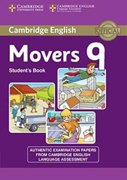 Picture of CAMBRIDGE ENGLISH YOUNG LEARNERS MOVERS 9 SB
