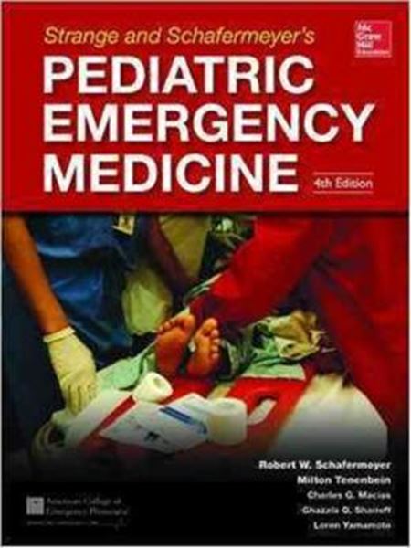 Picture of STRANGE AND SCHAFERMEYER´S PEDIATRIC EMERGENCY MEDICINE - 4TH ED