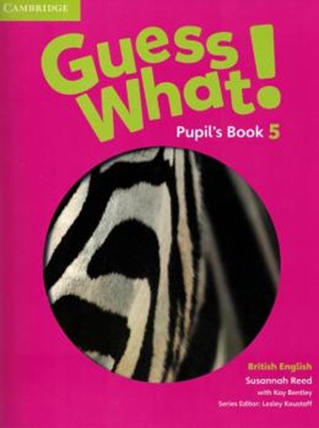Picture of GUESS WHAT! 5 PUPIL´S BOOK - BRITISH
