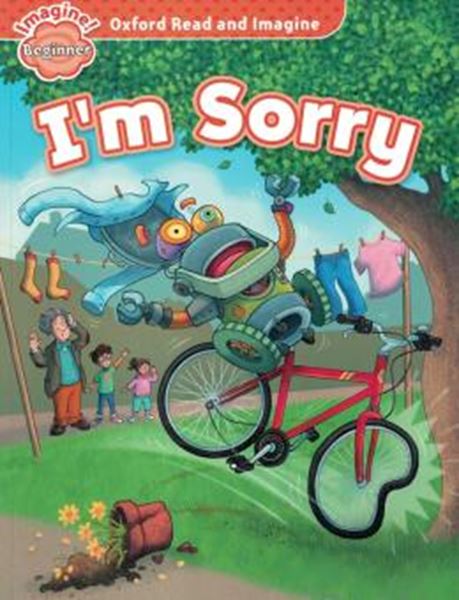 Picture of OXFORD READ AND IMAGINE BEGINNER - I´M SORRY