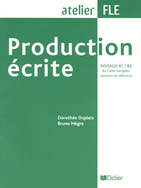 Picture of PRODUCTION ECRITE B1/B2