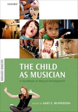 Imagem de CHILD AS MUSICIAN, THE - A HANDBOOK OF MUSICAL DEVELOPMENT - 2ND ED