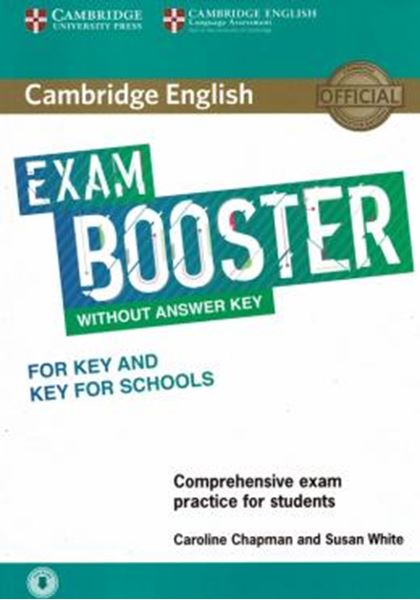 Picture of CAMBRIDGE ENGLISH EXAM BOOSTER FOR KEY AND KEY FOR SCHOOLS WITHOUT KEY WITH AUDIO - COMPREHENSIVE EXAM PRACTICE FOR STUDENTS