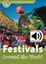 Imagem de FESTIVALS AROUND THE WORLD WITH AUDIO PACK - LEVEL 3