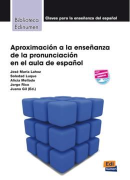 Imagem de APROXIMACION A LA ENSENANZA DE LA PRONUNCIACION EN EL AULA DE ESPANOL