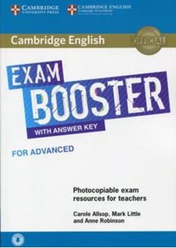 Imagem de CAMBRIDGE ENGLISH EXAM BOOSTER FOR ADVANCED WITH ANSWER KEY WITH AUDIO - PHOTOCOPIABLE EXAM RESOURCES FOR TEACHERS