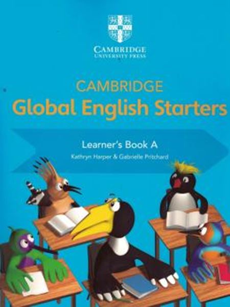 Picture of CAMBRIDGE GLOBAL ENGLISH STARTERS - LEARNERS BOOK A