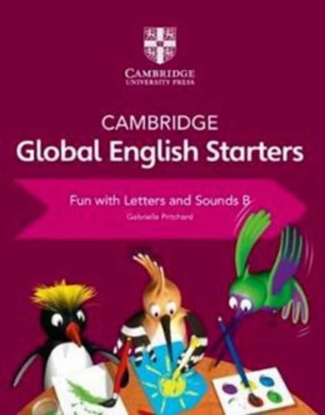 Picture of CAMBRIDGE GLOBAL ENGLISH STARTERS - FUN WITH LETTERS AND SOUNDS B
