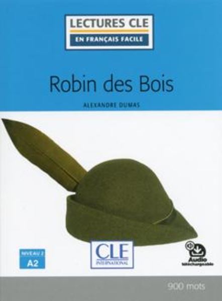 Picture of ROBIN DES BOIS - NIVEAU A2 - LIVRE + AUDIO TELECHARGEABLE - 2EME ED.