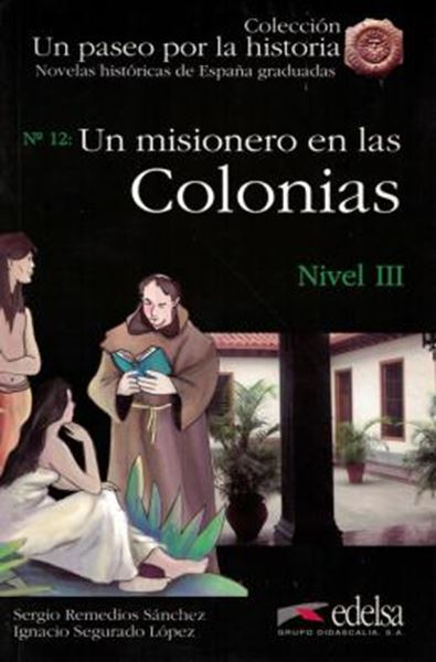 Picture of UN MISIONERO EN LAS COLONIAS - NIVEL 3 (B1)