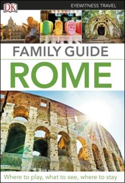 Imagem de DK EYEWITNESS TRAVEL - FAMILY GUIDE ROME