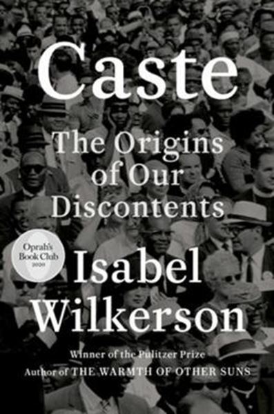 Picture of CASTE (OPRAH´S BOOK CLUB) - THE ORIGINS OF OUR DISCONTENTS