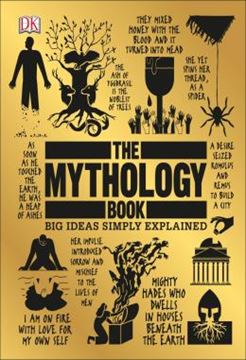 Imagem de THE MYTHOLOGY BOOK - BIG IDEAS SIMPLY EXPLAINED