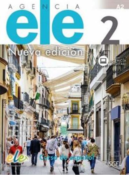 Picture of AGENCIA ELE 2 (A2) - LIBRO DE CLASE + LICENCIA DIGITAL - NUEVA EDICION