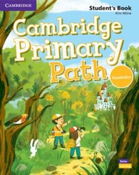 Imagem de CAMBRIDGE PRIMARY PATH FOUNDATION LEVEL STUDENT´S BOOK WITH CREATIVE JOURNAL