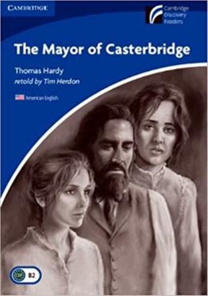 Picture of THE MAYOR OF CASTERBRIDGE - 5 UPPER-INTERMEDIATE AMERICAN ENGLISH