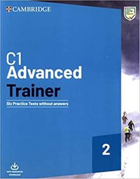 Picture of C1 ADVANCED TRAINER 2 - SIX PRATICE TESTS WITHOUT ANSWERS WHITH RESOURCES DOWNLOAD