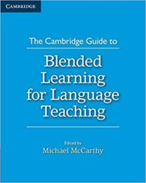 Imagem de CAMBRIDGE GUIDE TO BLENDED LEARNING FOR LANGUAGE TEACHING - 1ST ED