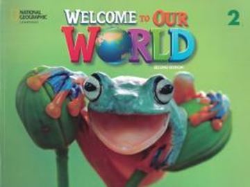 Imagem de WELCOME TO OUR WORLD 2 STUDENT´S BOOK WITH OLP STICKER CODE - BRITISH - 2ND ED