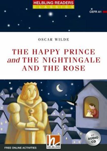 Picture of THE HAPPY PRINCE AND THE NIGHTINGALE AND THE ROSE - WITH AUDIO CD + FREE ONLINE ACTIVITIES
