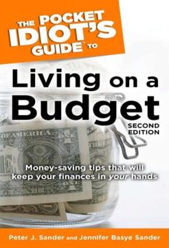 Imagem de THE POCKET IDIOTS GUIDE TO LIVING ON A BUDGET - MONEY-SAVING TIPS THAT WILL KEEP YOUR FINANCES IN YOUR HANDS - 2ND EDITION