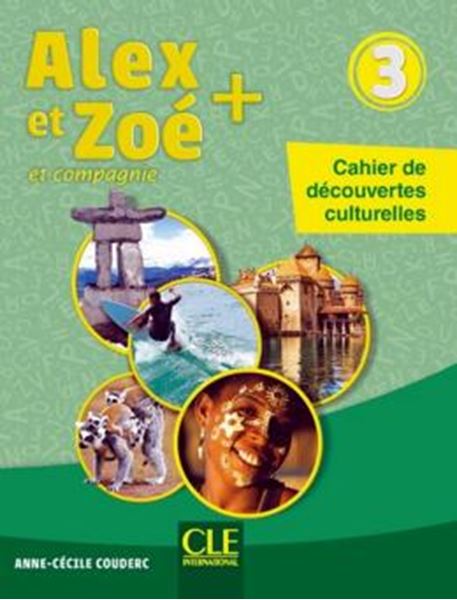 Picture of ALEX ET ZOE+ 3 - CAHIER DE DECOUVERTES CULTURELLES