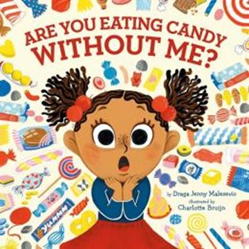 Imagem de ARE YOU EATING CANDY WITHOUT ME?
