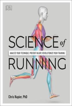 Imagem de SCIENCE OF RUNNING - ANALYZE YOUR TECHNIQUE, PREVENT INJURY, REVOLUTIONIZE YOUR TRAINING