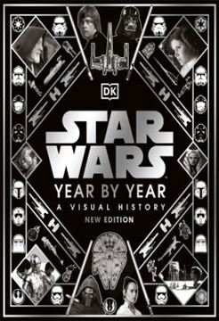 Imagem de STAR WARS YEAR BY YEAR - NEW EDITION