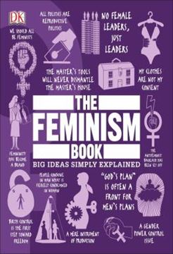 Imagem de THE FEMINISM BOOK - BIG IDEAS SIMPLY EXPLAINED