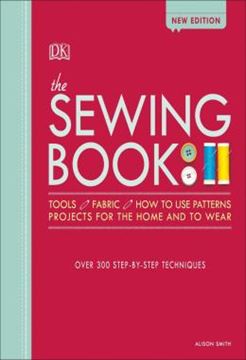 Imagem de THE SEWING BOOK - OVER 300 STEP-BY-STEP TECHNIQUES