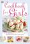 Imagem de THE COOKBOOK FOR GIRLS - FESTIVE FOOD FOR FUN TIMES