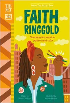 Imagem de THE MET FAITH RINGGOLD - NARRATING THE WORLD IN PATTERN AND COLOR