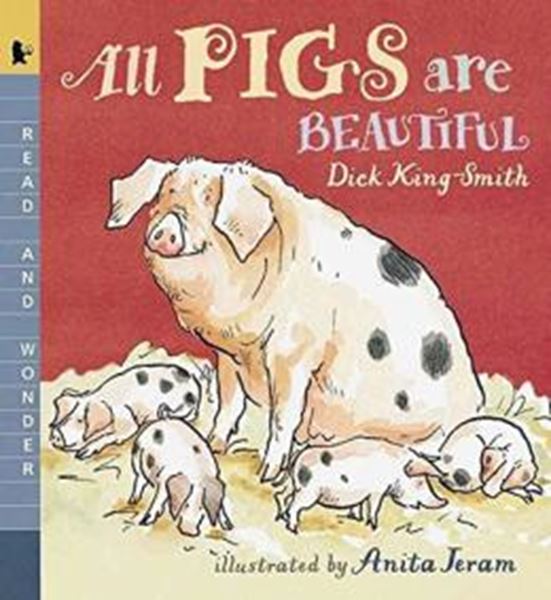 Picture of ALL PIGS ARE BEAUTIFUL - READ AND WONDER