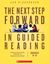 Imagem de THE NEXT STEP FORWARD IN GUIDED READING - AN ASSESS-DECIDE-GUIDE FRAMEWORK FOR SUPPORTING EVERY READER