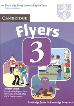 Imagem de CAMBRIDGE YOUNG LEARNERS FLYERS 3 STUDENTS BOOK - 2ND ED