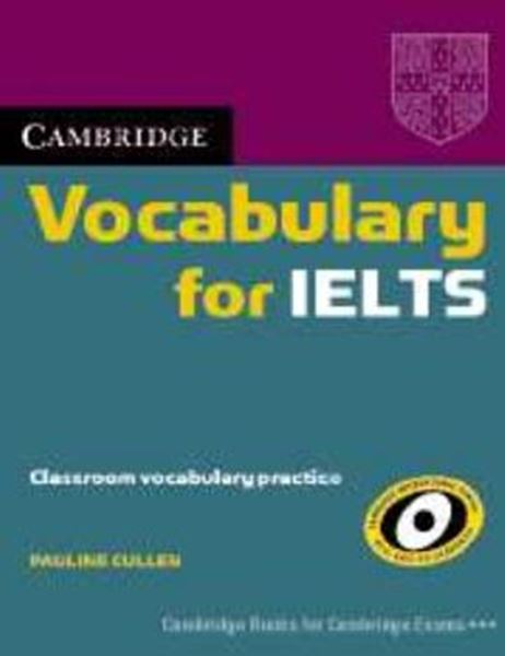 Picture of CAMBRIDGE VOCABULARY FOR IELTS