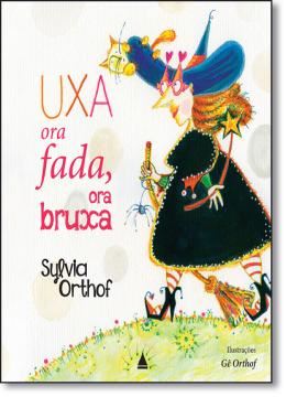 Imagem de UXA, ORA FADA, ORA BRUXA