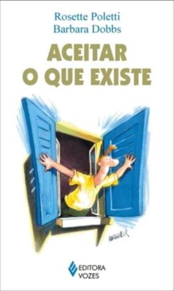 Picture of ACEITAR O QUE EXISTE