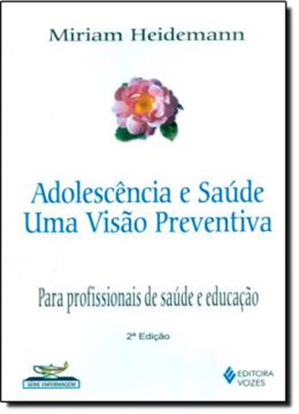Picture of ADOLESCENCIA E SAUDE  UMA VISAO PREVENTIVA