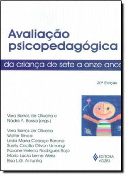 Picture of AVALIACAO PSICOPEDAGOGICA DA CRIANCA DE SETE A ONZE ANOS - 18ª ED