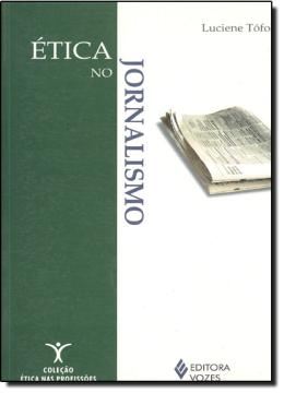 Imagem de ETICA NO JORNALISMO