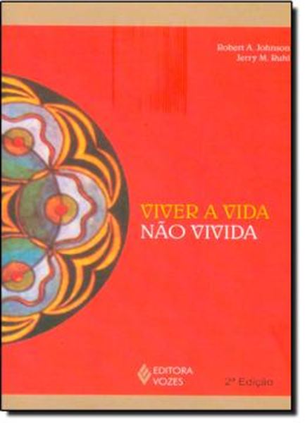 Picture of VIVER A VIDA NAO VIVIDA - 2ªED