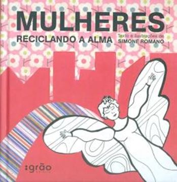 Imagem de MULHERES RECICLANDO A ALMA