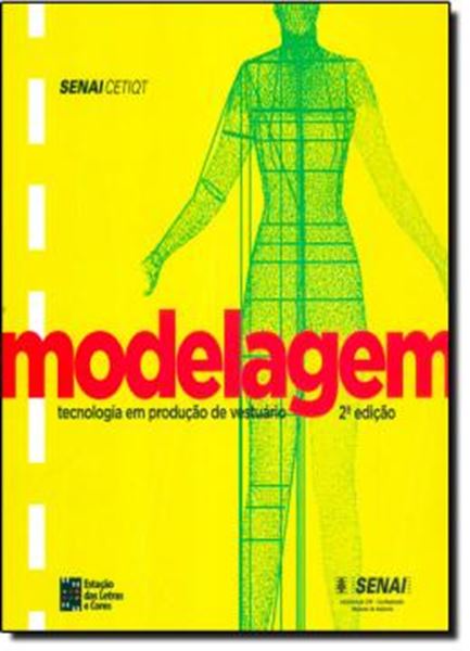 Picture of MODELAGEM TECNOLOGIA EM PRODUCAO DE VESTUARIO - 2ª ED