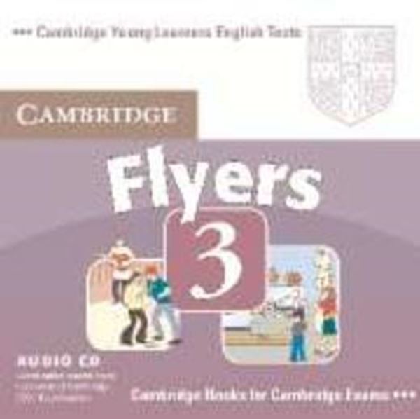 Picture of CAMBRIDGE YOUNG LEARNERS FLYERS 3 AUDIO CD - 2ND ED